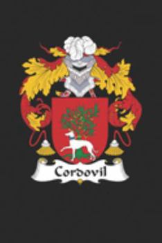 Paperback Cordovil: Cordovil Coat of Arms and Family Crest Notebook Journal (6 x 9 - 100 pages) Book