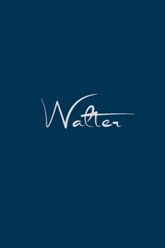 Paperback Walter: notebook with the name on the cover, notebook for notes, Journaling Book
