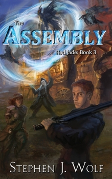 The Assembly - Book #3 of the Red Jade