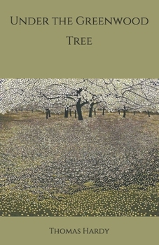 Paperback Under the Greenwood Tree Book