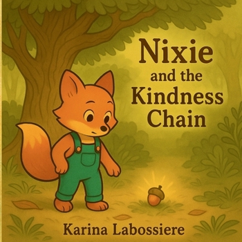 Paperback Nixie and The Kindness Chain Book