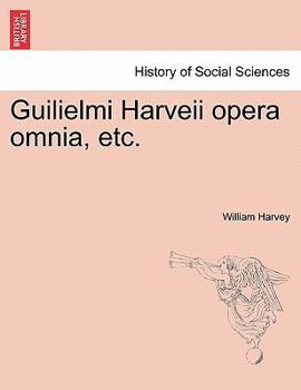 Paperback Guilielmi Harveii opera omnia, etc. [Latin] Book