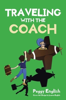 Paperback Traveling with the Coach Book