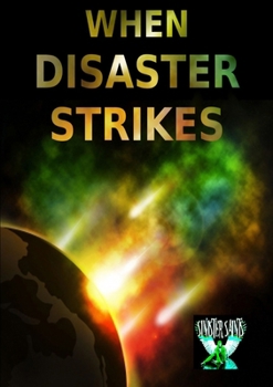 Paperback When Disaster Strikes Book