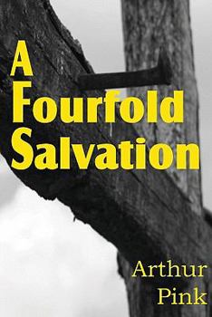 Paperback A Fourfold Salvation Book