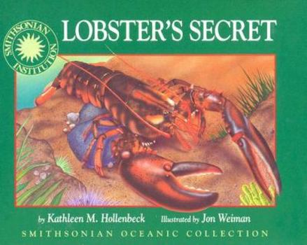 Lobster's Secret - Book  of the Smithsonian's Oceanic Collection