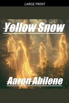 Paperback Yellow Snow [Large Print] Book