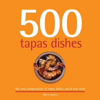 Hardcover 500 Tapas Dishes Book