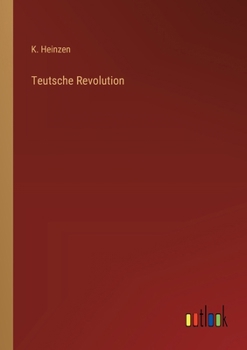 Paperback Teutsche Revolution [German] Book