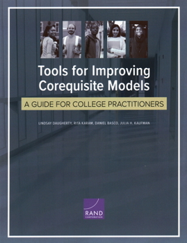 Paperback Tools for Improving Corequisite Models: A Guide for College Practitioners Book