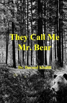 Paperback They Call Me Mr. Bear Book