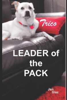 Paperback Trico Leader of the Pack Book