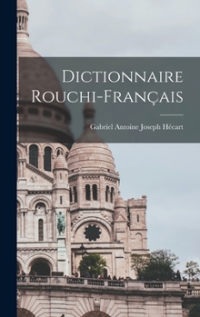 Hardcover Dictionnaire rouchi-français [French] Book
