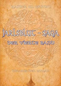 Paperback Jarlsblut - Saga (4): Der vierte Band [German] Book
