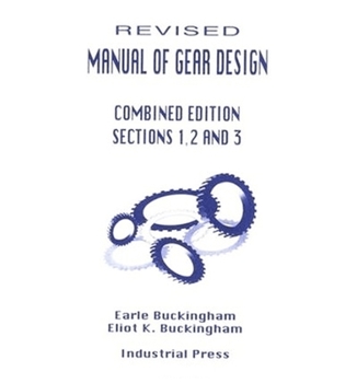 Paperback Manual of Gear Design (Revised) Combined Edition, Volumes 1, 2 and 3 Book