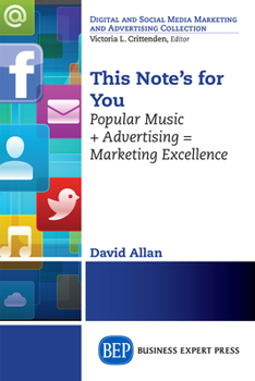 Paperback This Note's For You: Popular Music + Advertising = Marketing Excellence Book