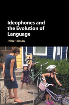 Paperback Ideophones and the Evolution of Language Book