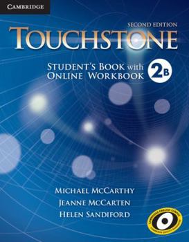 Paperback Touchstone Level 2 Student's Book B with Online Workbook B Book