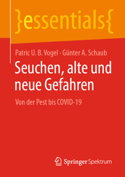 Paperback Seuchen, Alte Und Neue Gefahren: Von Der Pest Bis Covid-19 [German] Book