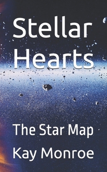 Paperback Stellar Hearts: The Star Map Book