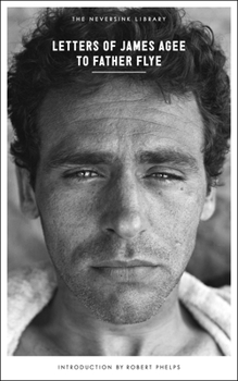Paperback Letters of James Agee to Father Flye Book