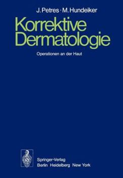 Paperback Korrektive Dermatologie: Operationen an Der Haut [German] Book