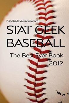 Paperback Stat Geek Baseball, the Best Ever Book