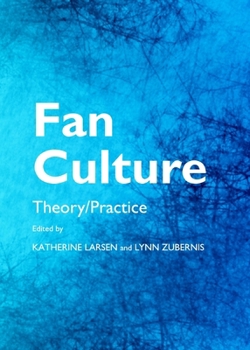 Hardcover Fan Culture: Theory/Practice Book