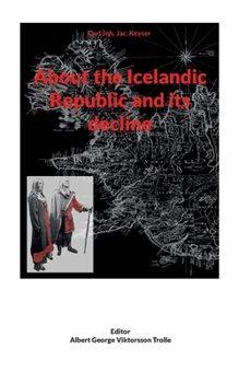 Paperback About the Icelandic Republic and its decline Book