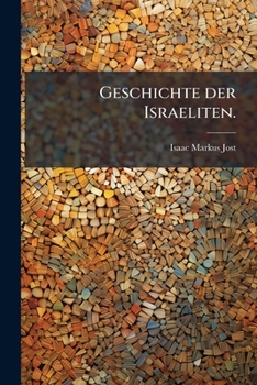 Paperback Geschichte der Israeliten. [German] Book