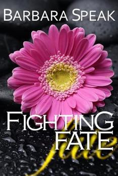 Paperback Fighting Fate Book