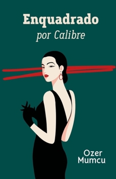 Paperback Enquadrado por Calibre [Portuguese] Book