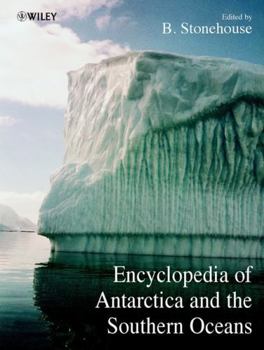 Hardcover Encyclopedia of Antarctica and the Southern Oceans Book
