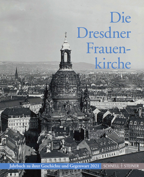 Paperback Die Dresdner Frauenkirche [German] Book