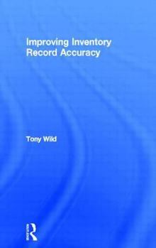 Paperback Improving Inventory Record Accuracy Book