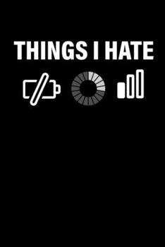 Paperback Notebook: Wifi Battery Empty No Net Things Hate Joke Gift 120 Pages, 6X9 Inches, Dot Grid Book