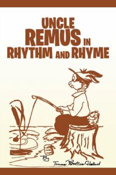 Paperback Uncle Remus in Rhythm and Rhyme Book