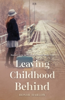 Paperback Leaving Childhood Behind Book