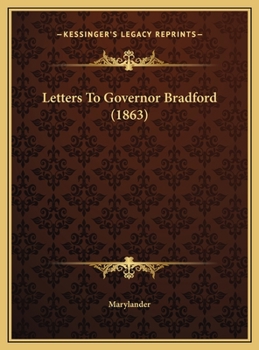 Letters to Governor Bradford