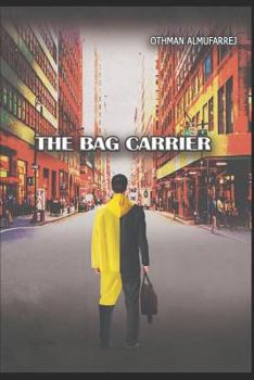 Paperback The Bag Carrier: Action Suspense Novel Book