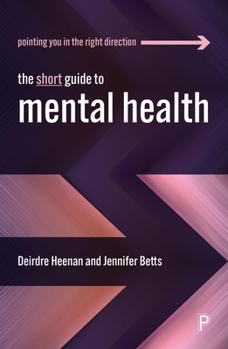 Paperback The Short Guide to Mental Health Book