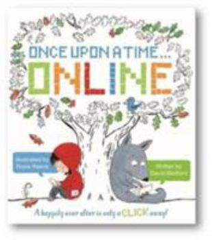 Paperback Once Upon a Time. Online: A Happily Ever After Is Only a Click Away! Book