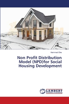 Paperback Non Profit Distribution Model (NPD)for Social Housing Development Book