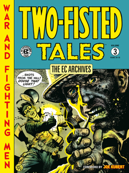 EC Archives Two Fisted Tales Volume 3 - Book  of the EC Archives