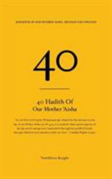 Paperback 40 Hadith of 'Aisha Book