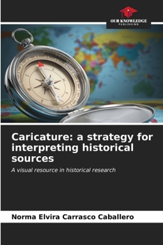 Paperback Caricature: a strategy for interpreting historical sources Book