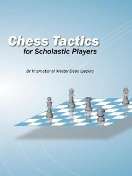 Paperback Chess Tactics for Scholastic Players Book