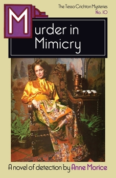 Paperback Murder in Mimicry: A Tessa Crichton Mystery Book