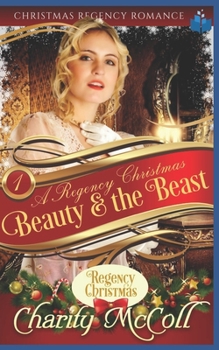 Paperback Beauty & the Beast: A Regency Romance Book