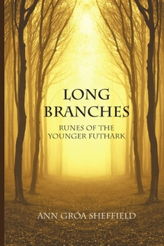 Paperback Long Branches: Runes of the Younger Futhark Book